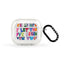 Love deeply, but let that love begin with you Earbuds Case - d724f5