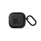 You Can Do It Earbuds Case